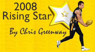 Chris Greenway's 2008 Rising Star